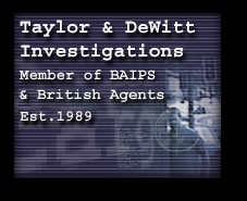 Taylor & DeWitt Investigations-Established 1989